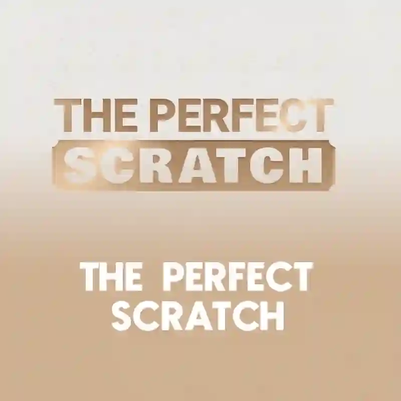 The Perfect Scratch Slot